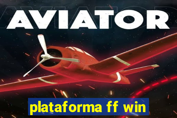 plataforma ff win